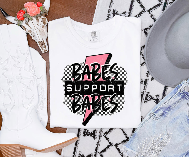 Babes Support Babes Graphic Tee