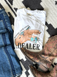 Support Your Local Dealer Graphic Tee